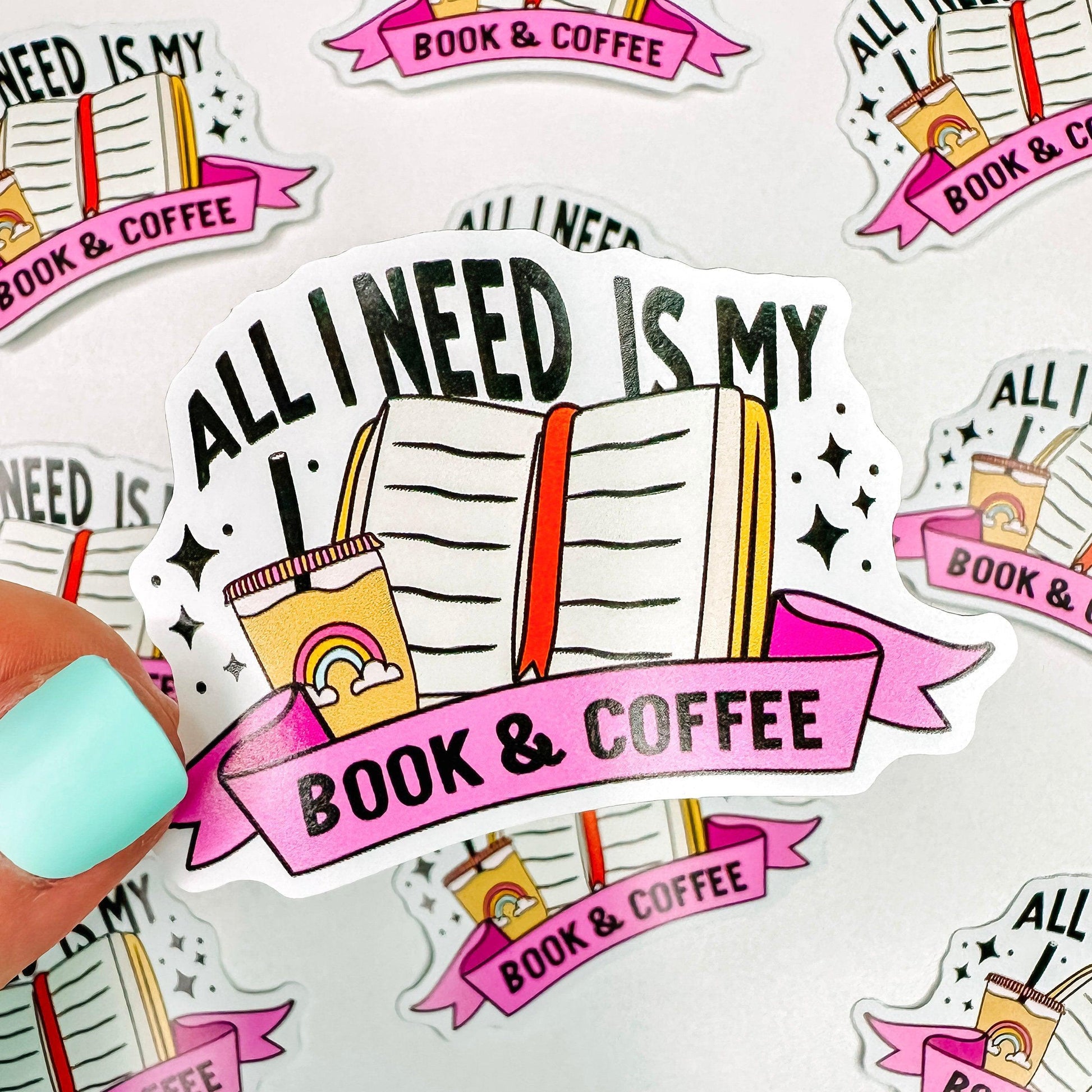All I Need Is My Book & Coffee - Bookish Vinyl Sticker-Cricket Paper Co.