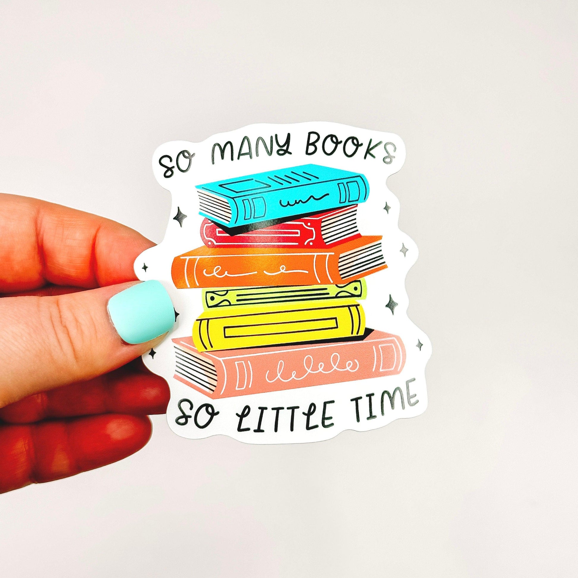 So Many Books - Bookish Vinyl Sticker-Cricket Paper Co.