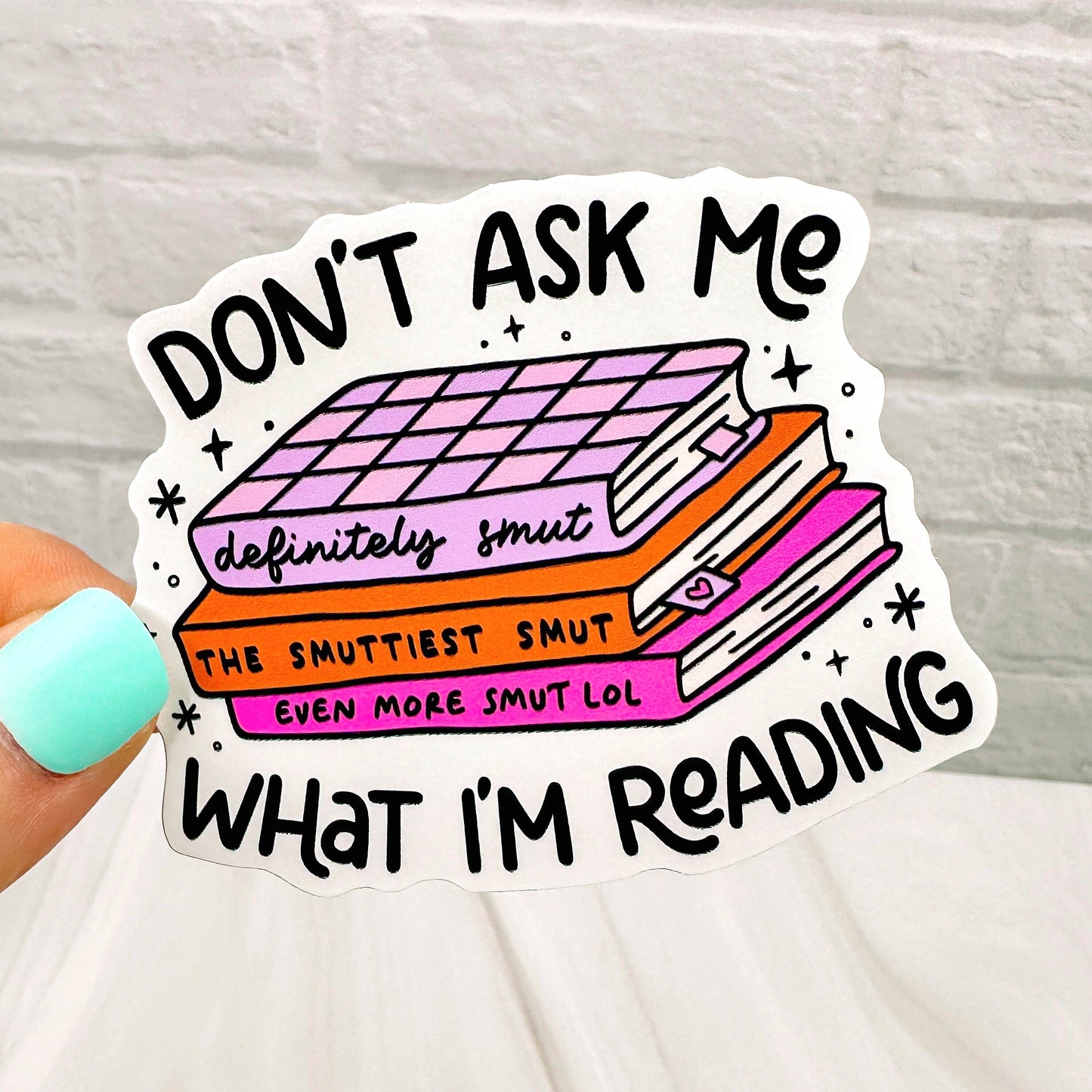Smutty Book Pile - Bookish Vinyl Sticker