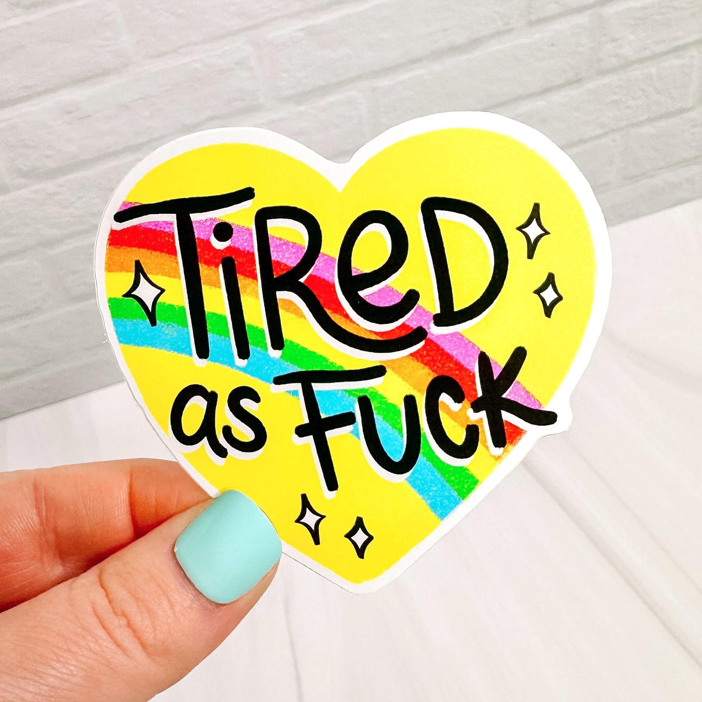 Tired AF Heart - Decorative Vinyl Sticker DC03