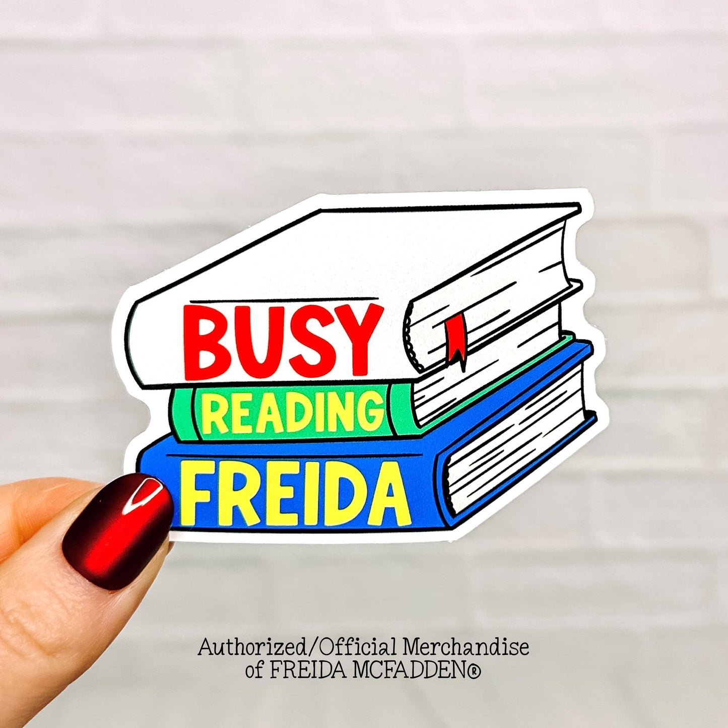 Busy Reading Freida Book Stack Vinyl Sticker - Official Merchandise of Freida McFadden FM08