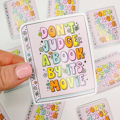 Don't Judge a Book by Its Movie - Bookish Vinyl Sticker-Cricket Paper Co.
