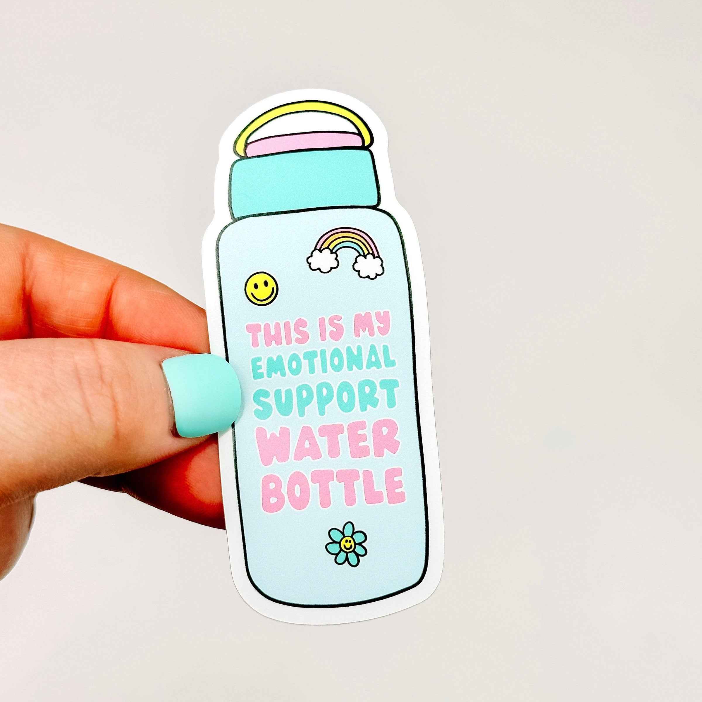 Emotional Support Water Bottle Sticker 