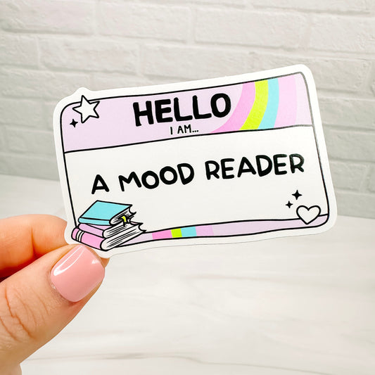 Hello I'm a Mood Reader - Bookish Vinyl Sticker-Cricket Paper Co.