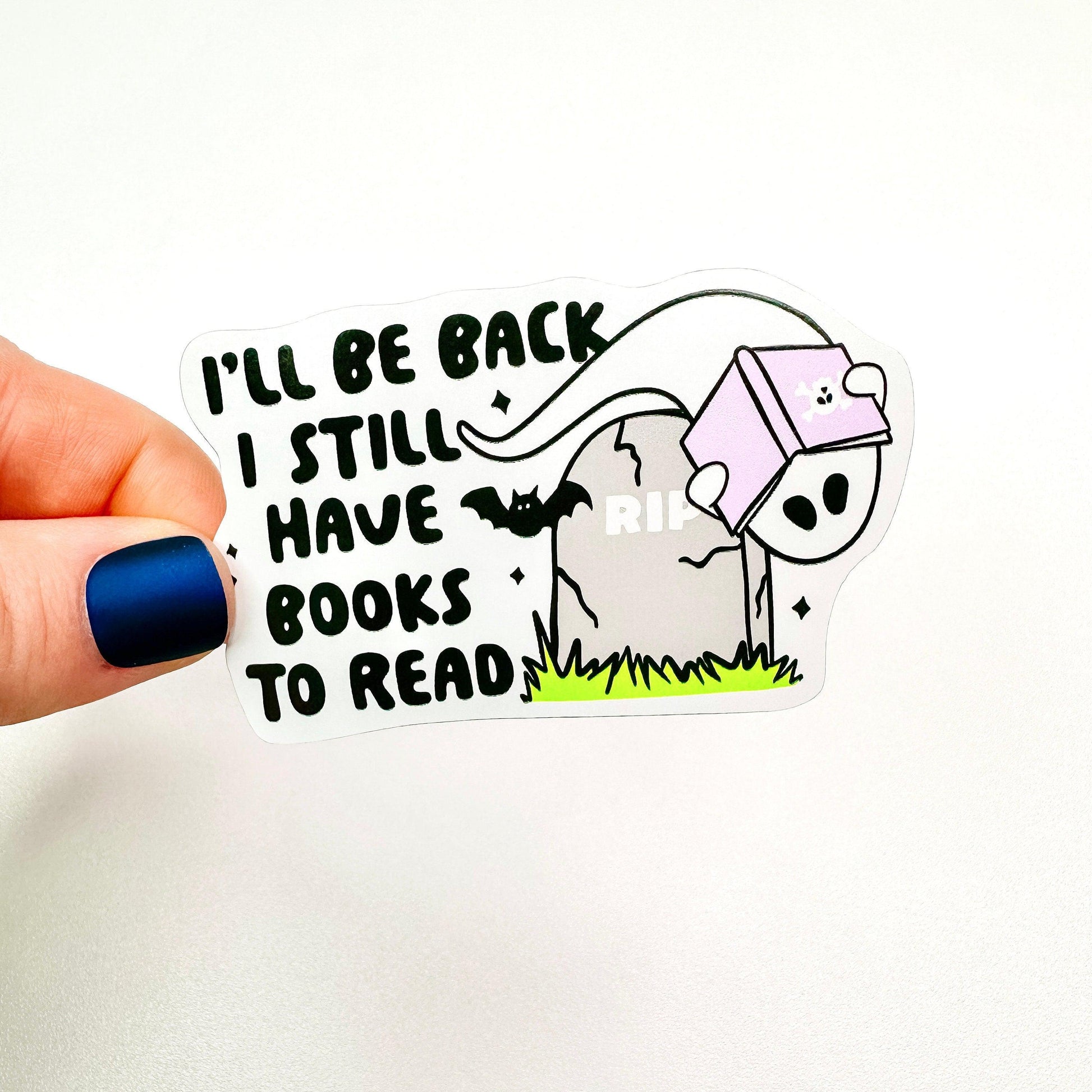 I'll Be Back - Bookish Vinyl Sticker-Cricket Paper Co.