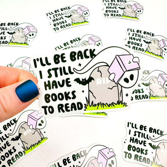 I'll Be Back - Bookish Vinyl Sticker-Cricket Paper Co.