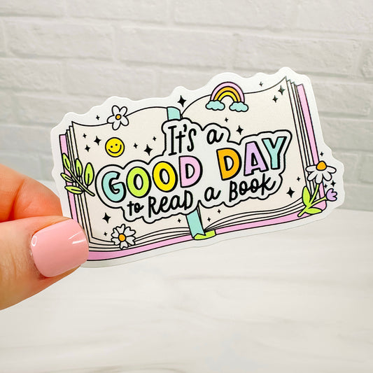 It's a Good Day to Read a Book - Bookish Vinyl Sticker-Cricket Paper Co.