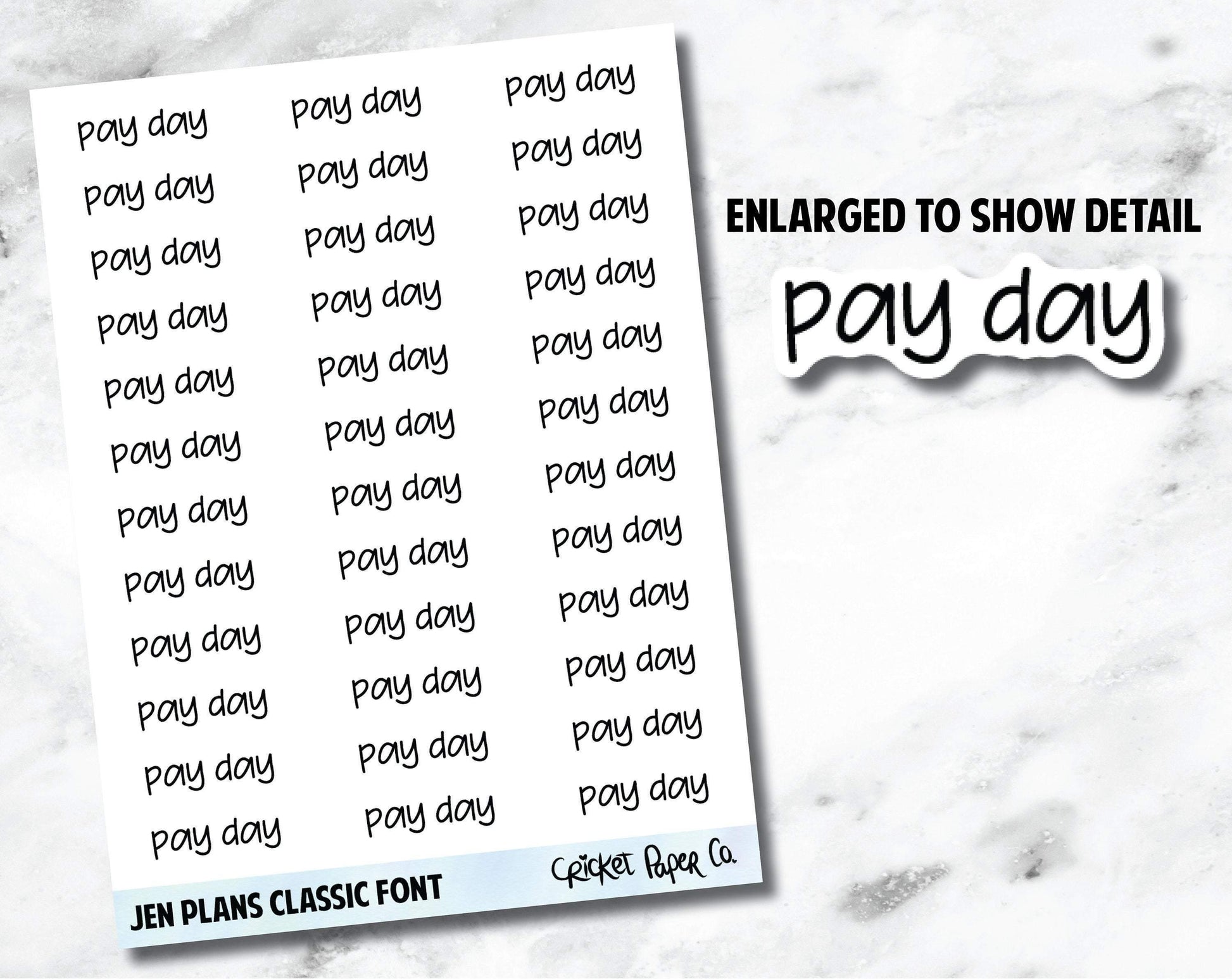 PAY DAY Jen Plans Writing Font Planner Stickers-Cricket Paper Co.