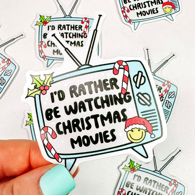 Rather Be Watching Christmas Movies - Decorative Vinyl Sticker-Cricket Paper Co.