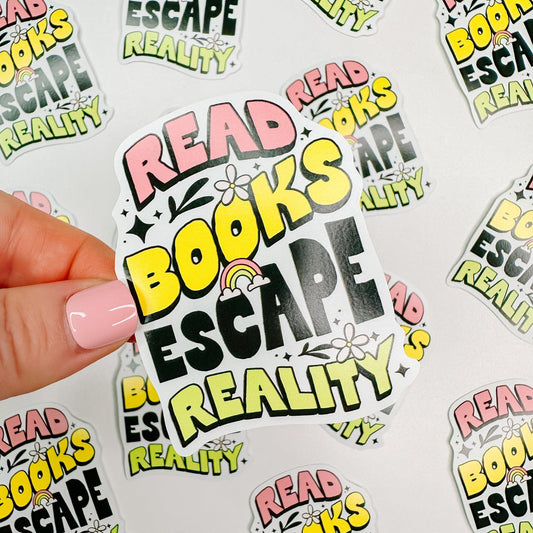 Read Books Escape Reality - Bookish Vinyl Sticker-Cricket Paper Co.