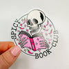 Spicy Book Club Skeleton - Bookish Vinyl Sticker-Cricket Paper Co.