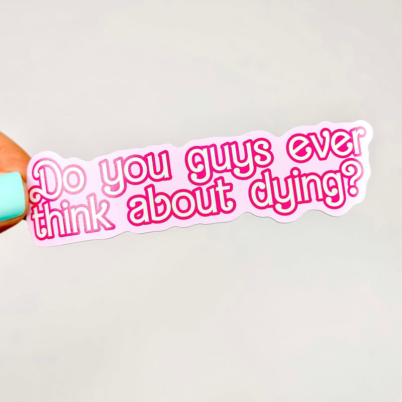 Think About Dying - Decorative Vinyl Sticker-Cricket Paper Co.