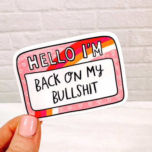 Back On My BS - Decorative Vinyl Sticker DC32