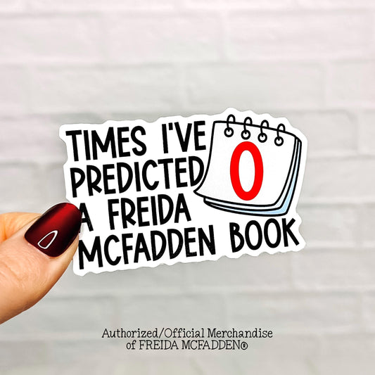 Times I've Predicted A Freida Book Vinyl Sticker - Official Merchandise of Freida McFadden FM13