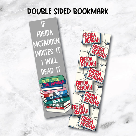 If Freida McFadden Writes It I Will Read It Bookmark - Official Merchandise of Freida McFadden