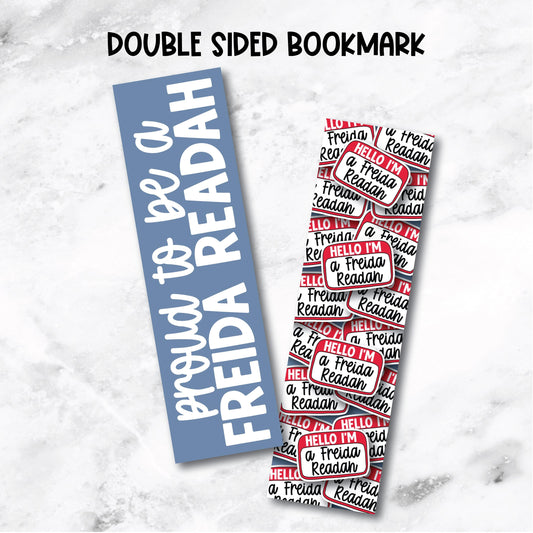 Proud To Be A Freida Readah Bookmark - Official Merchandise of Freida McFadden