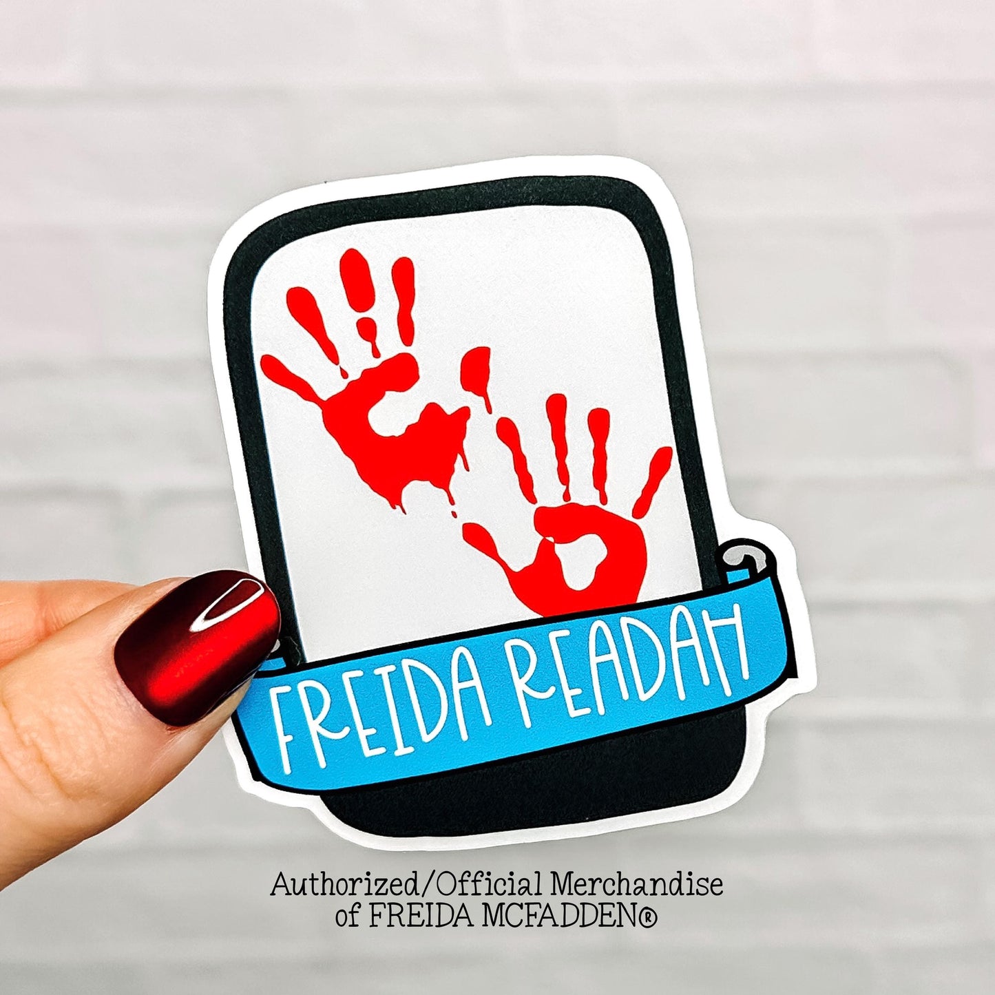 Freida Readah Bloody Handprint E-Reader Vinyl Sticker - Official Merchandise of Freida McFadden FM02
