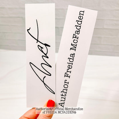 Freida Signature Bookmark - Official Merchandise of Freida McFadden