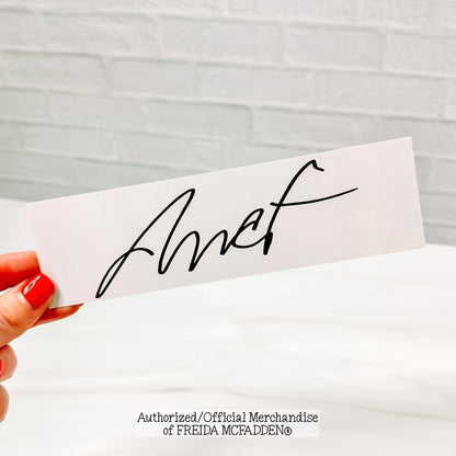 Freida Signature Bookmark - Official Merchandise of Freida McFadden