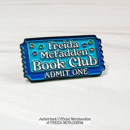 Freida McFadden Book Club Ticket Enamel Pin - Official Merchandise of Freida McFadden